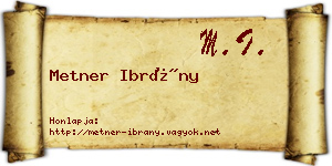 Metner Ibrány névjegykártya